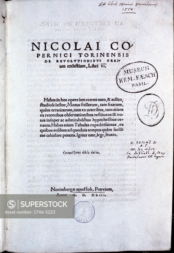 Stock Photo: 1746-5223 Nicolas Copernicus (1473-1543) Polish astronomer. Title page of his De revolutionibus orbium coelestium Nuremberg 1543 which contained his heliocentric (sun-centred) theory of the universe.