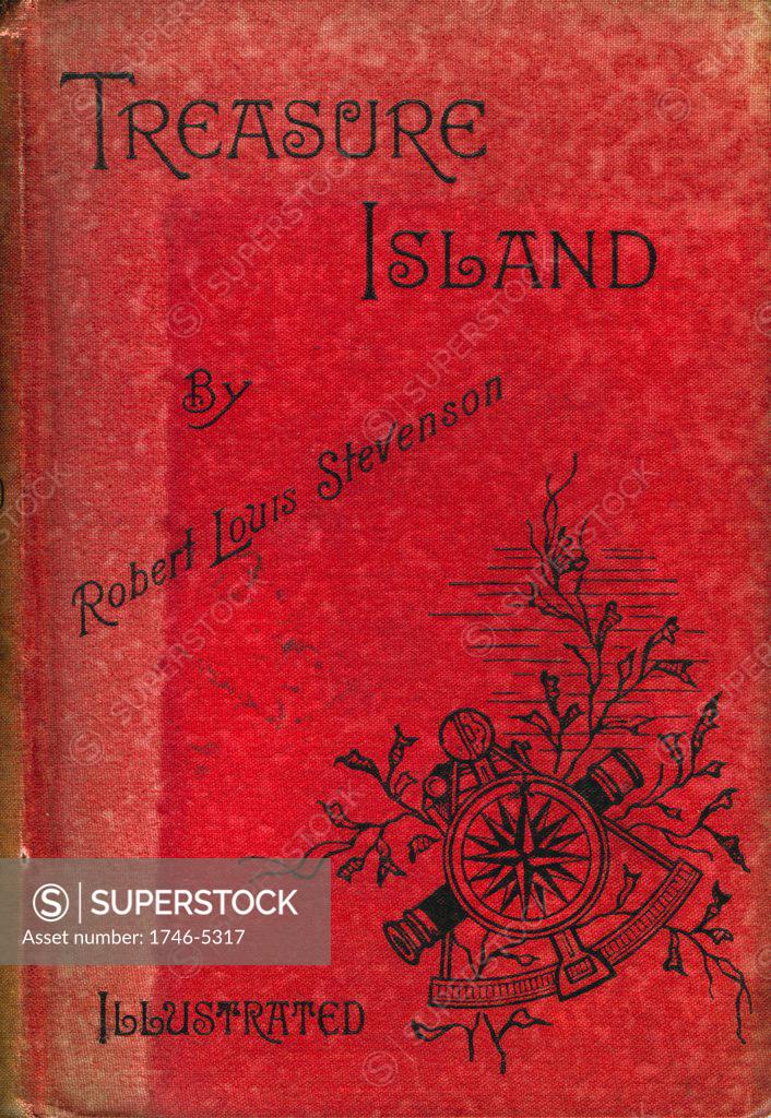 Stock Photo: 1746-5317 Robert Louis Stevenson (1850-94) Treasure Island adventure novel for children first serialised as The Sea Cook: or, Treasure Island in Young Folks 1881-82 and in book form 1883. Cover of 1886 illustrated edition.