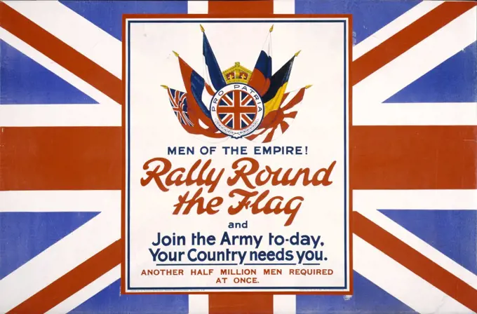 World War I 1914-1918 British recruitment poster. 'Men of the Empire! Rally Round the Flag ......'.  Trophy of flags of the allies against the backdrop of the British flag.