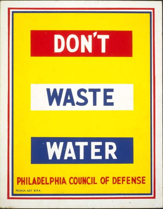Don't waste water circa 1941-1943.