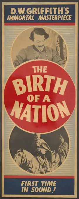 Motion picture poster for the 1936 sound version of the 1915, THE BIRTH OF A NATION, shows a Confederate soldier at top, and two members of Ku Klux Klan on horseback below  (BSLOC_2020_2_25)