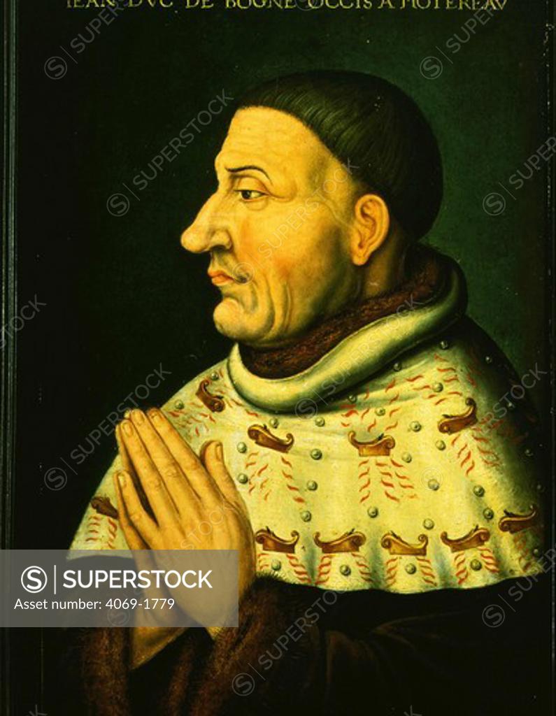 Stock Photo: 4069-1779 JOHN the Fearless (Jean sans Peur) 1371-1419 Duke of Burgundy count of Flanders, 16th century