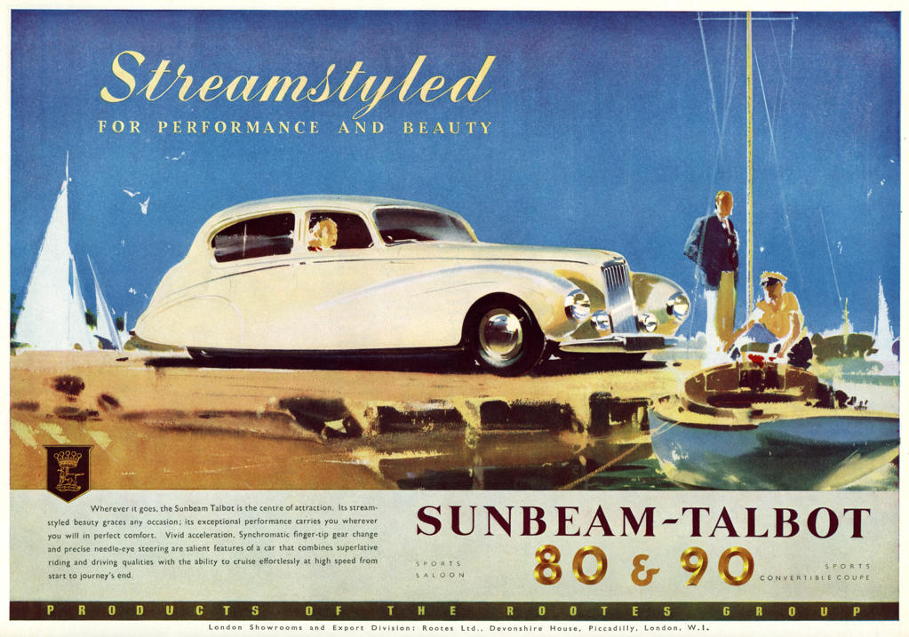 Advertisement for the Sunbeam Talbot 80 &amp; 90 cars, whose 'streamlined beauty graces any occasion'.  A cream model is pictured parked at a quayside.     Date: 1949
