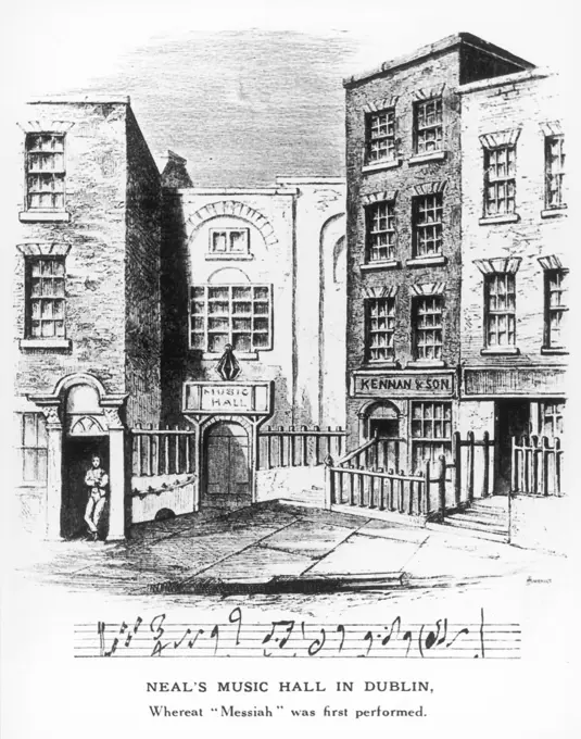 GEORGE FREDERIC HANDEL Neal's Music Hall, Dublin, where his oratorio 'Messiah' was first performed       Date: 1685 - 1759