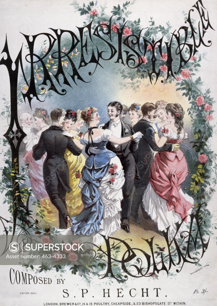 Stock Photo: 463-4333 Irresistible Polka/ Composed by S.P. Hecht C.,  artist unknown,  color lithograph,  1885