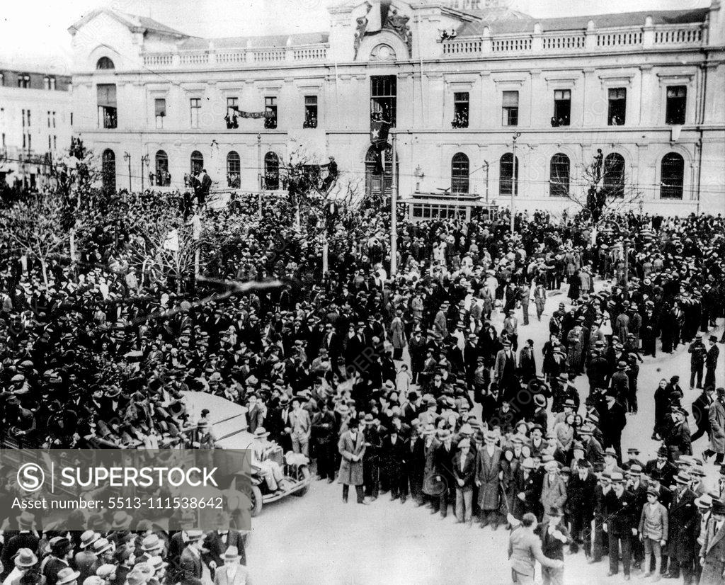 Stock Photo: 5513-111538642 Angry Mobs outside the residence of President Ibanez, in the Chilean rebellion, which came to an end on Monday, when the last ships of the rebel fleet surrendered. September 9, 1931. (Photo by International News Photos, Inc.).